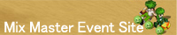 Mix 
            Master Event Site